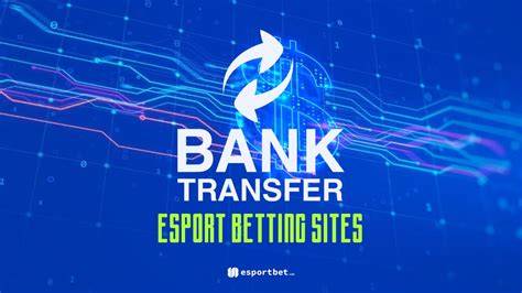 bank transfer betting